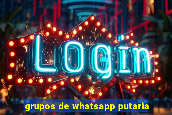 grupos de whatsapp putaria