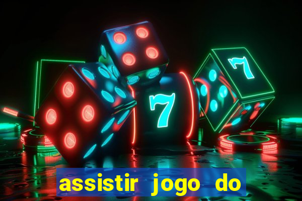 assistir jogo do corinthians ao vivo hoje multi