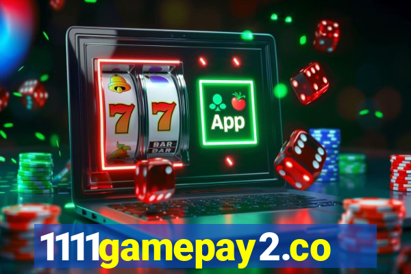 1111gamepay2.com