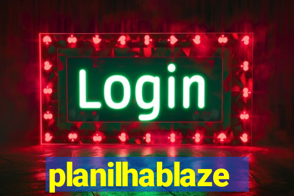 planilhablaze