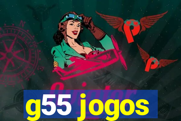 g55 jogos