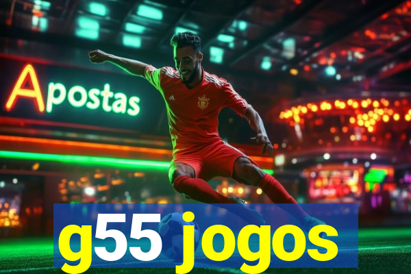 g55 jogos