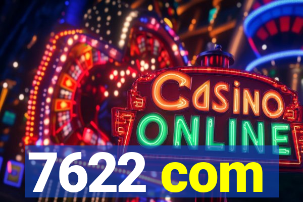 7622 com