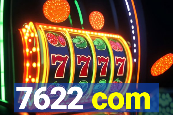 7622 com