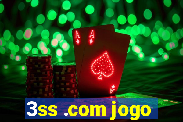 3ss .com jogo