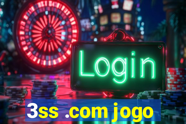 3ss .com jogo