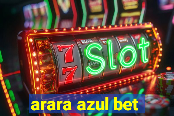 arara azul bet