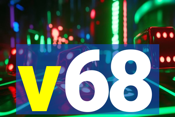 v68