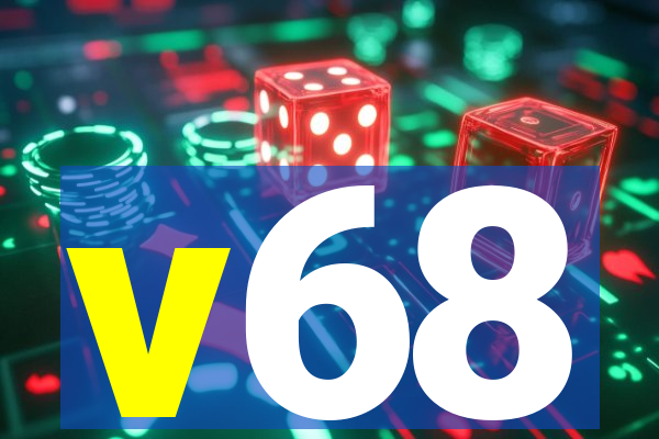 v68