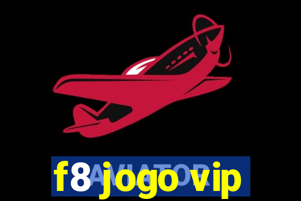 f8 jogo vip
