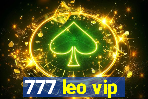 777 leo vip