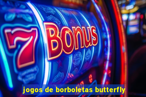 jogos de borboletas butterfly