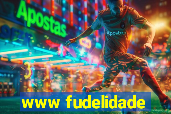 www fudelidade