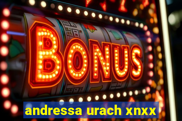 andressa urach xnxx
