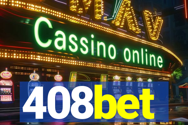 408bet