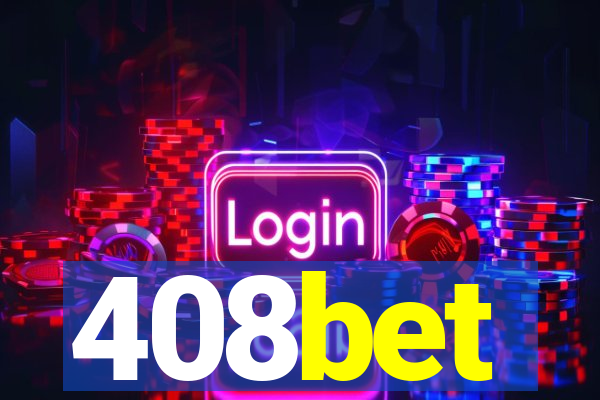 408bet