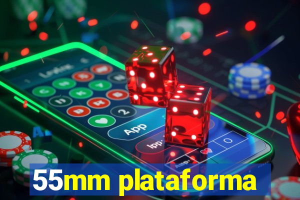 55mm plataforma