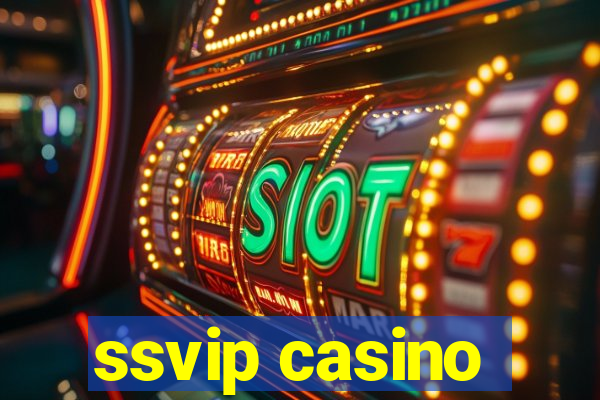 ssvip casino