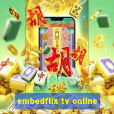 embedflix tv online