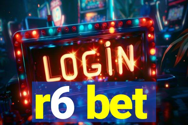 r6 bet
