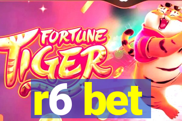 r6 bet