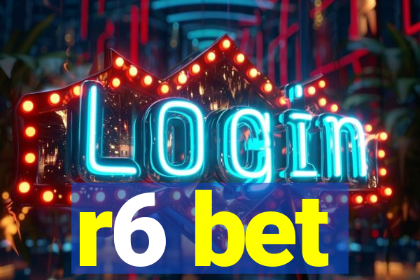 r6 bet