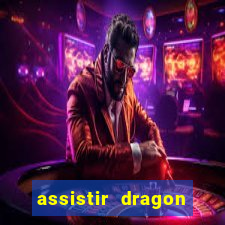 assistir dragon ball z saga cell
