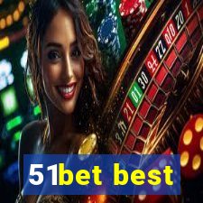 51bet best