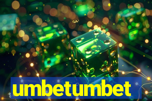umbetumbet