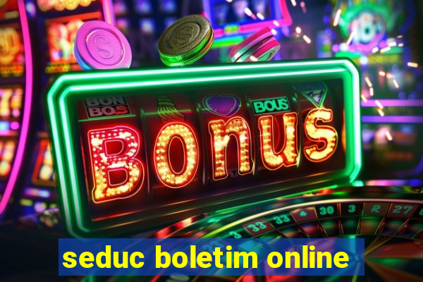 seduc boletim online