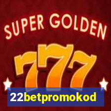 22betpromokod
