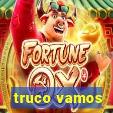 truco vamos
