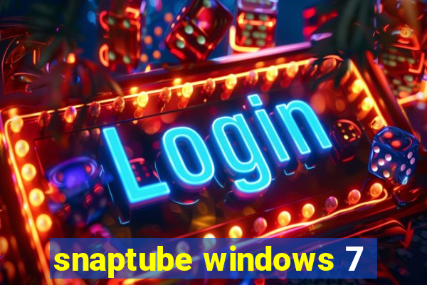 snaptube windows 7