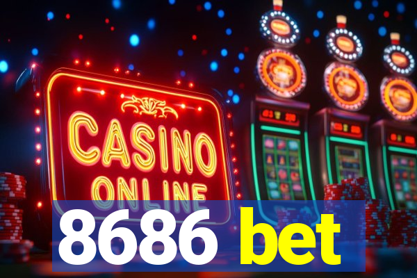 8686 bet