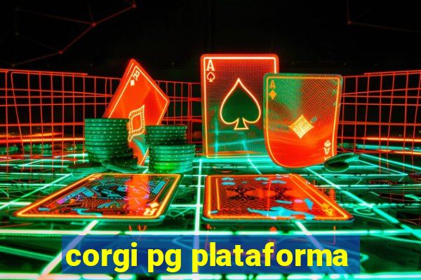 corgi pg plataforma
