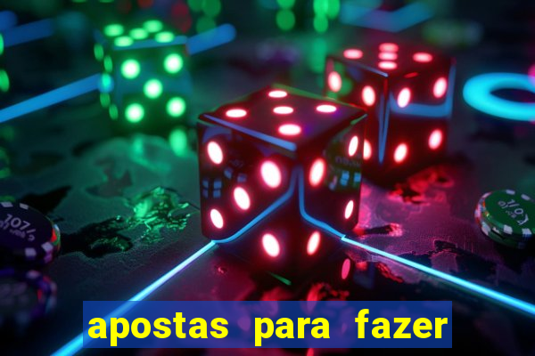 apostas para fazer com o crush