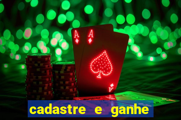 cadastre e ganhe dinheiro para jogar
