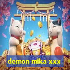 demon mika xxx