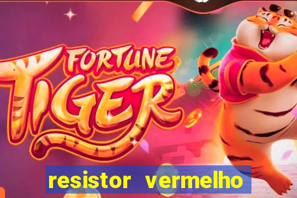 resistor vermelho vermelho marrom dourado