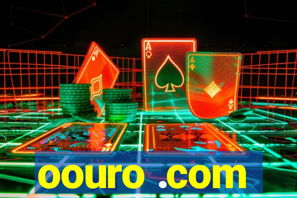 oouro .com