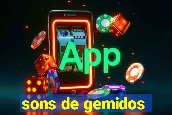 sons de gemidos