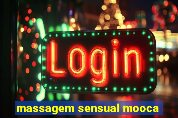massagem sensual mooca