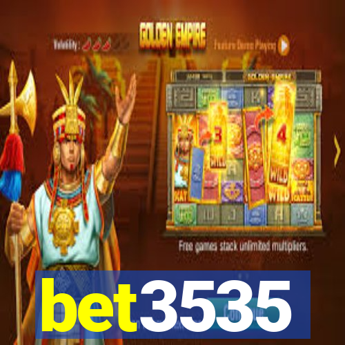 bet3535