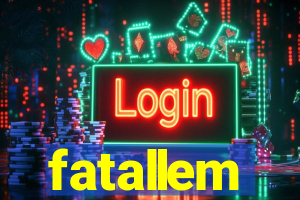 fatallem