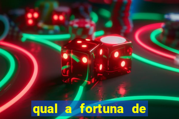qual a fortuna de filipe ret