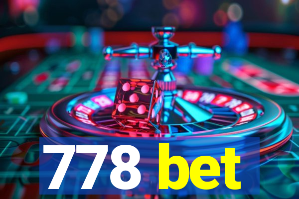 778 bet