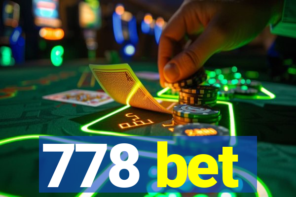 778 bet
