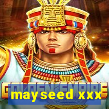 mayseed xxx