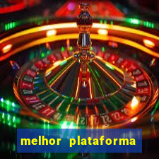 melhor plataforma de jogos para ganhar dinheiro