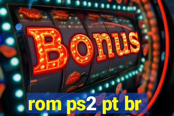 rom ps2 pt br